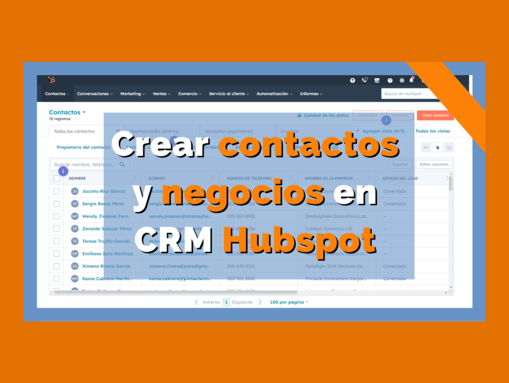 Cómo dar de alta contactos y negocios en el CRM de HubSpot (vídeo)